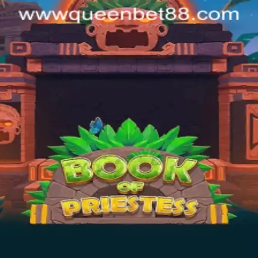 Discover the Magic of BookOfPriestess on Queenbet88