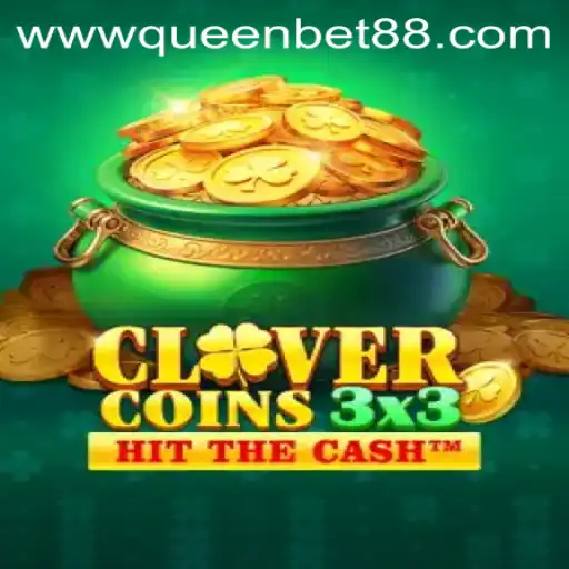 Exploring the Thrills of Clovercoin3x3: A Game Changer with Queenbet88