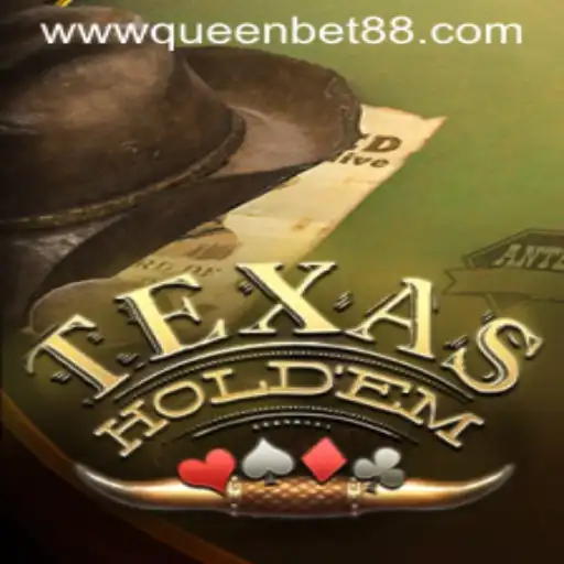 Mastering Texas Hold'em: The Game, Rules, and Recent Developments with QueenBet88