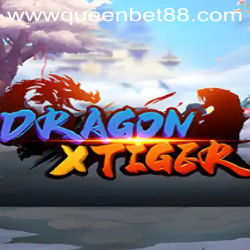 Exploring DragonXTiger: The Exciting Gameplay at queenbet88