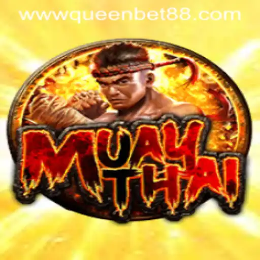 MuayThai: The Art of Eight Limbs in Queenbet88's Gaming Arena