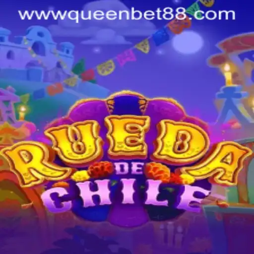 RuedaDeChile: An Exciting Gaming Phenomenon at Queenbet88