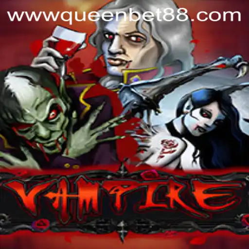 Exploring the Exciting World of Vampire: A Comprehensive Guide with Queenbet88